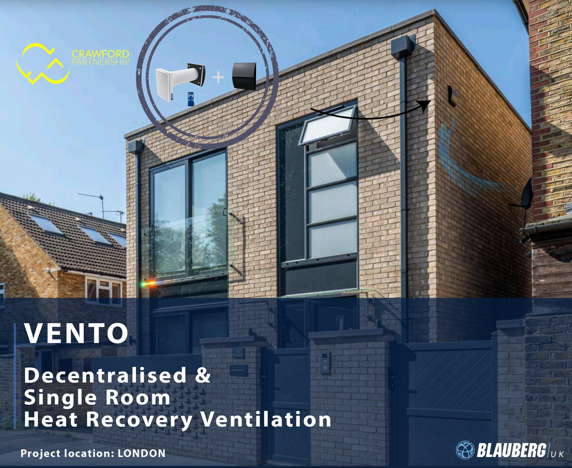 Blauberg Vento Smart MVHR Used on Stunning Suburban Town House - London